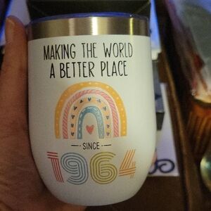 "Making The World A Better Place Since 1964", insulated 20 Oz Tumbler